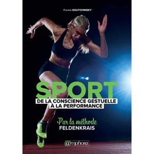 b369-livre-sport-de-la-conscience-gestuelle-a-la-performance-amphora-noir-vert-tu